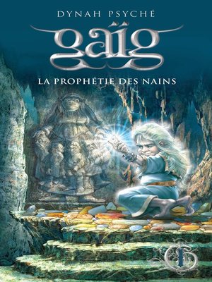 cover image of La prophétie des Nains